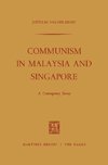 Communism in Malaysia and Singapore