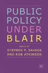 Public Policy under Blair