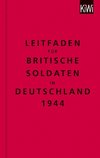 The Bodleian Library: Leitfaden für britische Soldaten in Deutschland 1944