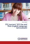 EFL Learners' VLS Use and Their English Language Achievement