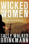 Wicked Women and Other Stories