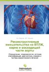 Rekonstruktivnye vmeshatel'stva na VTLZh, korne i voskhodyashchey chasti aorty