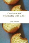 One Month of Spirituality with a Bite
