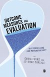 Outcome Measures and Evaluation in Counselling and Psychotherapy