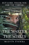 The Master and the Misses