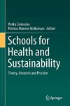 Schools for Health and Sustainability
