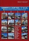 Subways & Light Rail in den USA 3: Mittlerer Westen & Süden - Midwest & South
