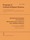 Mechanisches Verhalten von Polymeren Wechselwirkung in Polymeren bzw. kolloiden Systemen