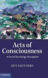 Acts of Consciousness