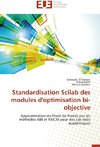 Standardisation Scilab des modules d'optimisation bi-objective