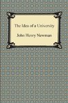 Newman, J: Idea of a University