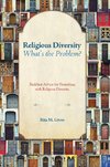 Religious Diversity-What's the Problem?