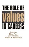 The Role of Values in Careers (Hc)