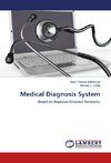 Medical Diagnosis System