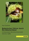 Botanischer Führer durch Norddeutschland