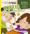 Konrad der Konfliktlöser EXTRA - Clever streiten und versöhnen in der Schule und woanders