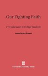 Our Fighting Faith