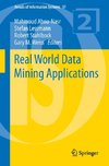 Real World Data Mining Applications