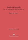 Buddhist Legends, Part 3, Translation of Books 13 to 26