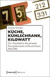 Küche, Kühlschrank, Kilowatt