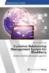 Customer Relationship Management System für BlackBerry