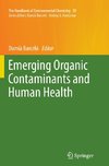 Emerging Organic Contaminants and Human Health