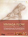 Yoga-Anatomie 3D. Vinyasa Flow und Standhaltungen