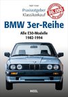 Praxisratgeber Klassikerkauf: BMW 3er-Reihe (E30)