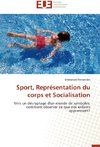 Sport, Représentation du corps et Socialisation
