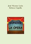 Conoce La Opera
