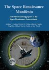 The Space Renaissance Manifesto and other Founding Papers of the  Space Renaissance International