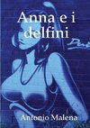 Anna E I Delfini
