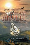 Quest for the Eagle-eye Amulet