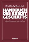 Handbuch des Kreditgeschäfts