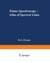 Flame Spectroscopy: Atlas of Spectral Lines