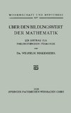 Über den Bildungswert der Mathematik