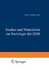 Studien und Materialien zur Soziologie der DDR