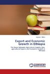 Export and Economic Growth in Ethiopia