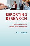 Clymo, R: Reporting Research
