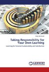 Taking Responsibility for Your Own Learning