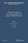 Materials Science of Microelectromechanical Systems (Mems) Devices II