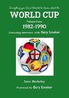 Everything you Ever Wanted to Know about the World Cup Volume Four