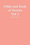 Odds and ends of Stories Vol 2