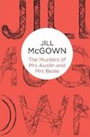 Mcgown, J: Murders of Mrs Austin and Mrs Beale