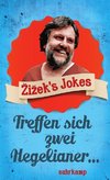 Zizek, S: Zizek's Jokes