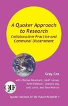 A Quaker Approach to Research