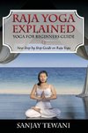 Raja Yoga Explained