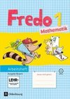 Fredo & Co. 1. Jahrgangsstufe Mathematik. Ausgabe B. Arbeitsheft mit CD-ROM