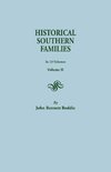 Historical Southern Families. in 23 Volumes. Volume II