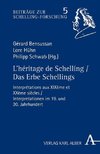 L'héritage de Schelling / Das Erbe Schellings